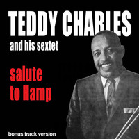 Teddy Charles - Salute to Hamp (Bonus Track Version)