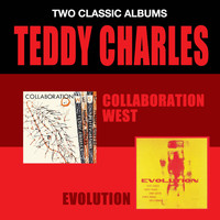 Teddy Charles - Collaboration West + Evolution