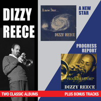 Dizzy Reece - A New Star + Progress Report