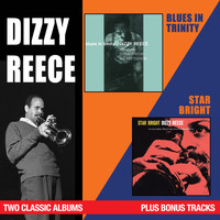 Dizzy Reece - Blues in Trinity + Star Bright