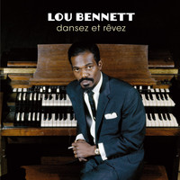 Lou Bennett - Dansez et rêvez (Bonus Track Version)