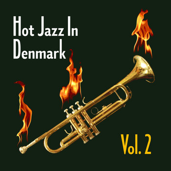 Various Artists - Hot Jazz in Denmark, Vol. 2