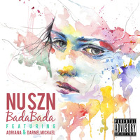 Adriana - BadaBada (feat. Adriana & Darnelmichael)