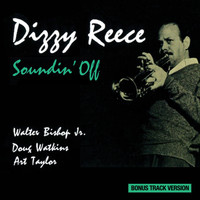 Dizzy Reece - Soundin' Off (Bonus Track Version)