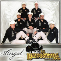 La Emboscada - Angel