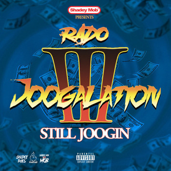 Rado - Joogalation 3 (Explicit)