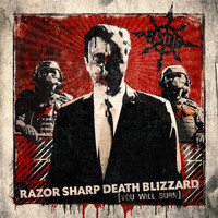 RAZOR SHARP DEATH BLIZZARD - You Will Burn