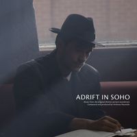 Anthony Reynolds - Adrfit in Soho (Music from the original Motion picture soundtrack)