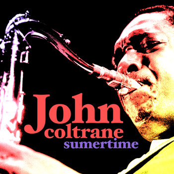 John Coltrane - Summertime