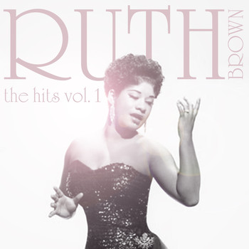 Ruth Brown - The Hits Vol. 1