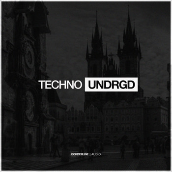 Various Artists - Techno UNDRGD
