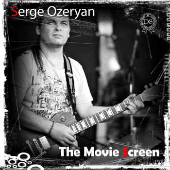 Serge Ozeryan - The Movie Screen
