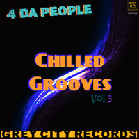 4 Da People - Chilled Grooves, Vol. 3