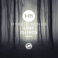 Hybrid Minds - Lost (Pola & Bryson Remix)