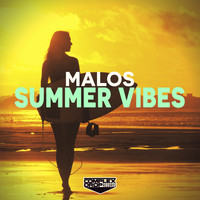 Malos - Summer Vibes
