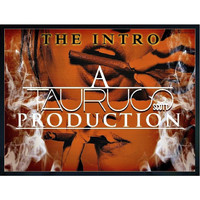 Taurus Scott - The Intro