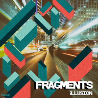 Illusion - Fragments (Explicit)