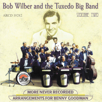 Bob/tuxedo Big Band Wilber - More Unrecorded Arrangements