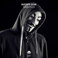 Mustafa Gedik - Anonymous
