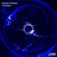 Maxim Vozisov - Gravitation