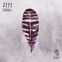 Jepe - Utopian EP