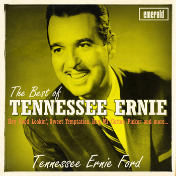 Tennessee Ernie Ford - Best of Tennessee Ernie