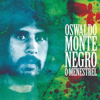 Oswaldo Montenegro - O Menestrel