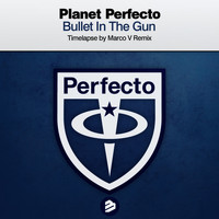 Planet Perfecto - Bullet in the Gun Timelapse by Marco V Remix