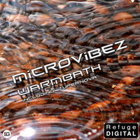 Microvibez - Warmbath
