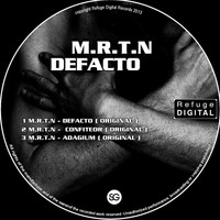 M.R.T.N - Defacto