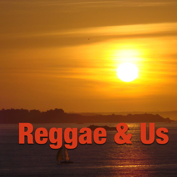 Various Artists - Reggae & Us