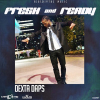 Dexta Daps - Fresh and Ready