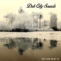 Subset - Dub City Sounds
