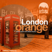 Marga Sol - London Orange (Urban Music for Urban People)