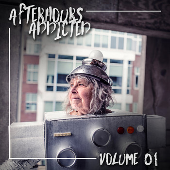 Various Artists - Afterhours Addicted, Vol. 01