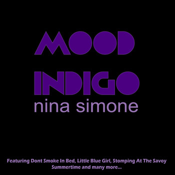 Nina Simone - Mood Indigo