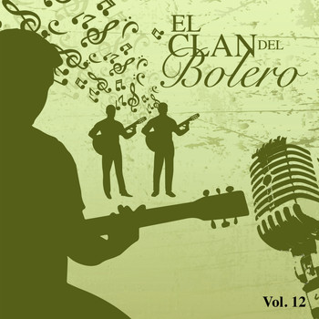 Pete Conde Rodriguez - El Clan del Bolero, Vol. 12