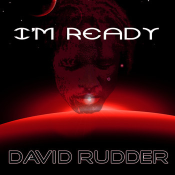 David Rudder - I'm Ready