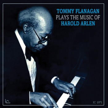 Tommy Flanagan - Plays The Music Of Harold Arlen