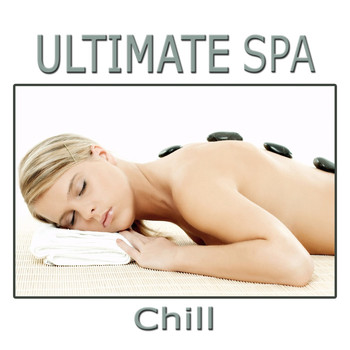 Various Artists - Ultimate Spa Chill