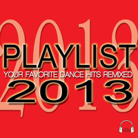 Varioius Artists - Playlist 2013