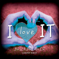 Brickbreaker - I Love It