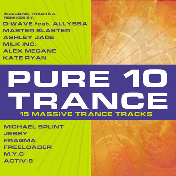 Various Artists - Pure Trance 10 (15 Massive Trance Tracks)
