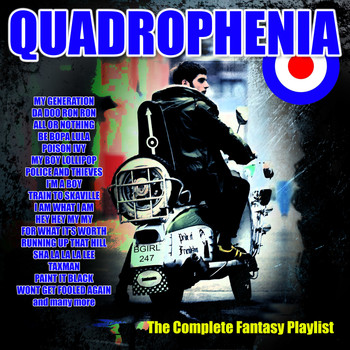 Various Artists - Quadrophenia - The Complete Fantasy Playlist