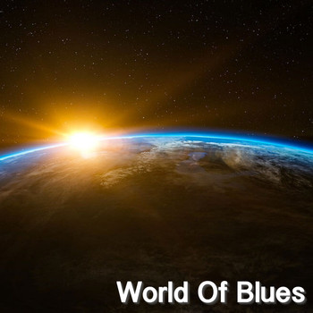 Various Artists - World Of Blues