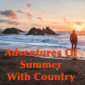 Various Artists - Adventures Of Summer With Country