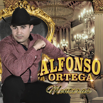 Alfonso Ortega - Mentiras