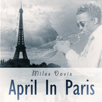 Miles Davis Sextet - April in Paris
