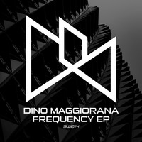 Dino Maggiorana - Frequency EP