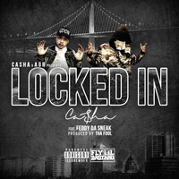 Casha - Locked In (Explicit)